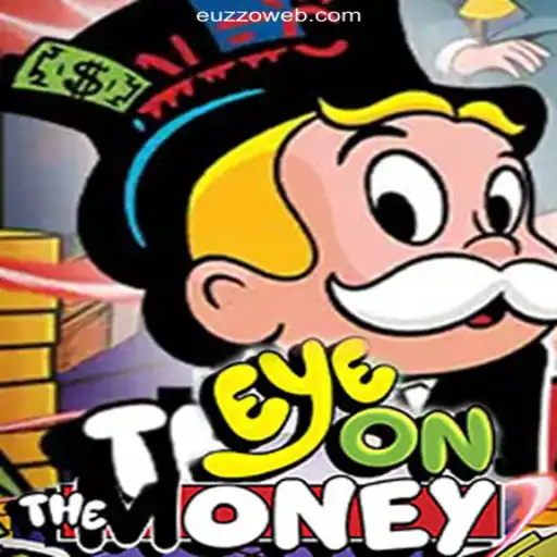 Discover the Thrills of EyeOnTheMoney: An Ultimate Slot Experience