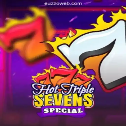 Unveiling HotTripleSevensSpecial: A Premier Experience on EUZZO.COM Platform-Online Slots Brasil #1