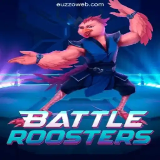 Dive into the World of BattleRoosters: A New Sensation on EUZZO.COM Platform